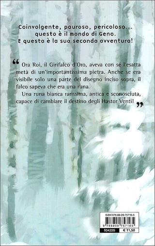 Geno e la Runa bianca del Girifalco d'oro - Moony Witcher - Libro Giunti Junior 2010, Geno | Libraccio.it