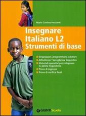 Insegnare Italiano L2. Strumenti di base