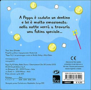 La fatina dei dentini. Peppa Pig. Hip hip urrà per Peppa! Ediz. illustrata - Silvia D'Achille - Libro Giunti Kids 2011, Peppa Pig | Libraccio.it