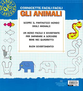 Cornicette facili facili. Gli animali. Ediz. illustrata  - Libro Giunti Junior 2011, 0/6 Coloro e imparo | Libraccio.it