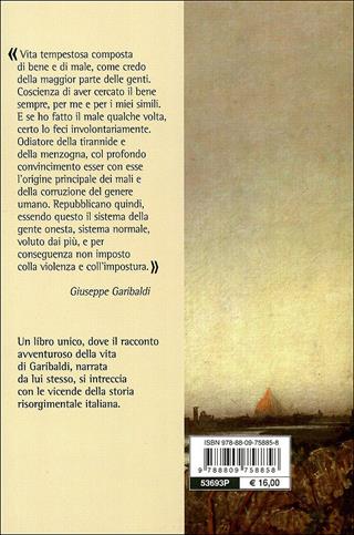 Memorie autobiografiche - Giuseppe Garibaldi - Libro Giunti Editore 2011 | Libraccio.it