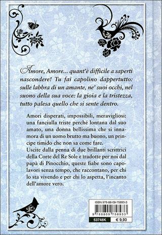 Fiabe d'amore - M. Catherine D'Aulnoy, Jeanne-Marie Leprince de Beaumont - Libro Giunti Editore 2011, A | Libraccio.it