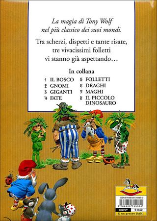 Folletti. Le storie del bosco. Ediz. illustrata - Peter Holeinone - Libro Dami Editore 2011, I classici di Tony Wolf | Libraccio.it