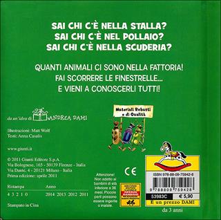 Sai chi c'è nella fattoria? Ediz. illustrata - Anna Casalis - Libro Dami Editore 2011, Sposta e scopri | Libraccio.it