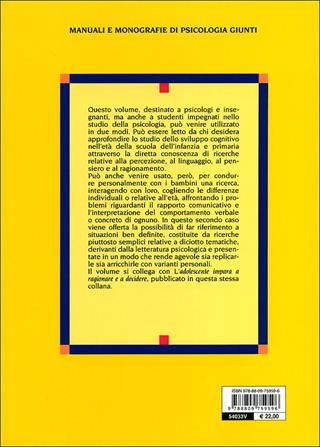 Il bambino impara a pensare. Introduzione alla ricerca sullo sviluppo cognitivo - Guido Petter - Libro Giunti Editore 2011, Le basi della psicologia | Libraccio.it
