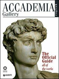 Accademia Gallery. The Official Guide - Franca Falletti, Marcella Anglani, Gabriele Rossi Rognoni - Libro Giunti Editore 2010, Guide uff. musei fiorentini. Complete | Libraccio.it