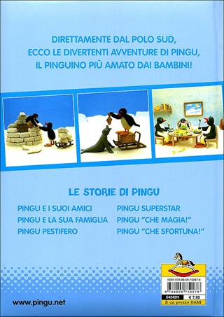 Pingu e i suoi amici. Ediz. illustrata  - Libro Dami Editore 2011, Le avventure di Pingu | Libraccio.it