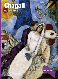 Chagall. Ediz. illustrata - Viktor Misiano - Libro Giunti Editore 1998, Dossier d'art | Libraccio.it