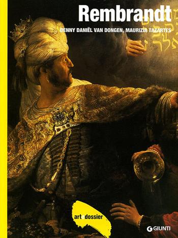 Rembrandt. Ediz. illustrata - D. Daniel Van Dongen - Libro Giunti Editore 1998, Dossier d'art | Libraccio.it