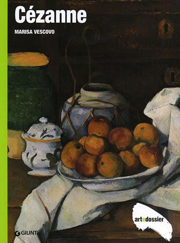 Cézanne. Ediz. illustrata - Marisa Vescovo - Libro Giunti Editore 1998, Dossier d'art | Libraccio.it