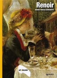 Renoir. Ediz. illustrata - Maria Teresa Benedetti - Libro Giunti Editore 1998, Dossier d'art | Libraccio.it