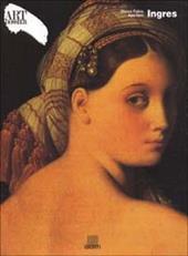 Ingres. Ediz. illustrata