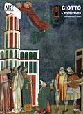 Giotto. L'architettura. Ediz. illustrata