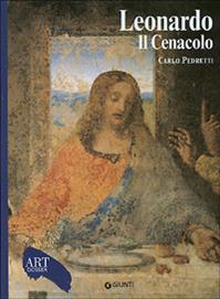 Leonardo. Il Cenacolo. Ediz. illustrata - Carlo Pedretti - Libro Giunti Editore 2001, Dossier d'art | Libraccio.it