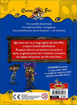 La grande fuga. Capitan Fox. Con adesivi - Marco Innocenti - Libro Dami Editore 2011, Capitan Fox | Libraccio.it