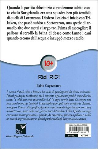 La leggenda del bomber Ramarro - Fabio Capecelatro - Libro Giunti Junior 2011, GRU Ridi Ridi | Libraccio.it