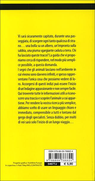 Tracce di animali - Antonio Lopez - Libro Giunti Editore 2012, Guide natura d'Italia | Libraccio.it