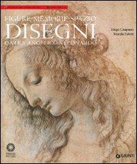 Figure, memorie, spazio. Disegni da Fra' Angelico a Leonardo. Ediz. illustrata  - Libro Giunti Editore 2011, Cataloghi arte | Libraccio.it