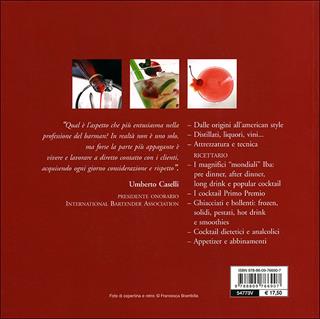 Manuale del barman - Gabriella Baiguera, Umberto Caselli - Libro Giunti Editore 2011, Atlanti illustrati medi | Libraccio.it
