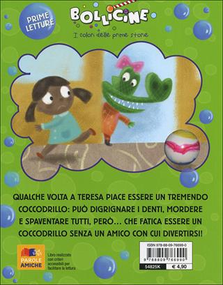 Sono un tremendo coccodrillo! Ediz. illustrata - Simone Frasca - Libro Giunti Kids 2011, Bollicine | Libraccio.it