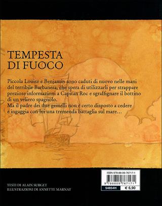 Tempesta di fuoco - Alain Surget - Libro Giunti Junior 2011, Pirati coraggiosi | Libraccio.it