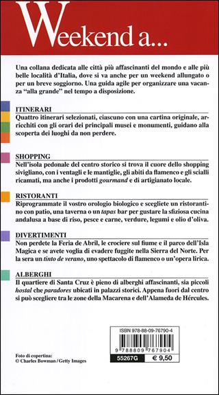 Siviglia. Itinerari, shopping, ristoranti, alberghi  - Libro Giunti Editore 2012, Weekend a... | Libraccio.it