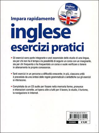 Inglese. Esercizi pratici. Sostantivi, aggettivi, pronomi, avverbi, preposizioni, verbi. Ediz. bilingue. Con CD Audio - Chiara Laverone, Victoria Tennant - Libro Giunti Editore 2011, Impara rapidamente | Libraccio.it