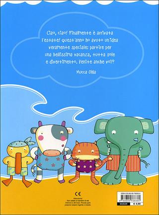Tanti giochi in vacanza. Ediz. illustrata - Francesca Di Chiara - Libro Giunti Kids 2011, O/6 gioco e scopro | Libraccio.it