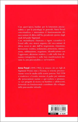 L'io e i meccanismi di difesa - Anna Freud - Libro Giunti Editore 2012, Psicoanalisi e civiltà contemporanea | Libraccio.it
