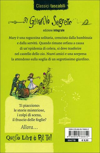 Il giardino segreto - Frances Hodgson Burnett - Libro Giunti Editore 2011, Classici tascabili | Libraccio.it