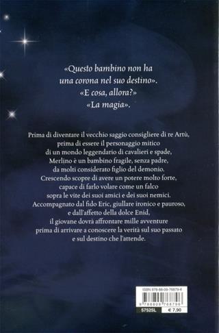 Merlino. Il destino di un giovane mago - Luisa Mattia - Libro Giunti Editore 2012, Seriali | Libraccio.it