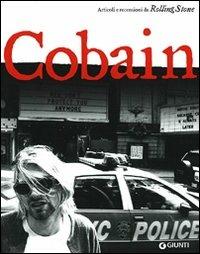 Cobain  - Libro Giunti Editore 2011, Bizarre | Libraccio.it