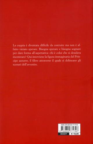 Donne sole e principi azzurri. Modelli, incontri e contraddizioni della vita amorosa - Jean-Claude Kaufmann - Libro Giunti Editore 2012, Saggi Giunti | Libraccio.it