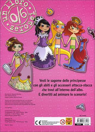 Principesse. Attacca-stacca. Con adesivi. Ediz. illustrata - Martina Boschi, Manuela Nerolini - Libro Giunti Junior 2012, 0/6 Gioco e scopro | Libraccio.it