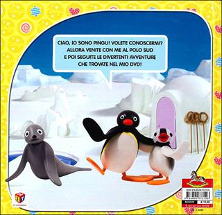 Il mio amico Pingu. Ediz. illustrata. Con DVD - Silvia D'Achille - Libro Dami Editore 2012, Le avventure di Pingu | Libraccio.it