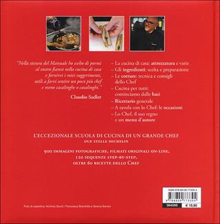 Manuale dello chef. Tecnica, strumenti, ricette. I consigli dello chef per affinare competenze e creatività in cucina - Claudio Sadler - Libro Giunti Editore 2013, Atlanti illustrati medi | Libraccio.it
