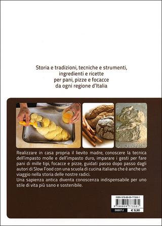 Pane, pizze e focacce  - Libro Slow Food 2012, Scuola di cucina Slow Food | Libraccio.it