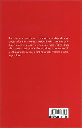 L' arcipelago della coscienza. Sulla consapevolezza di noi e del mondo - Mauro Maldonato - Libro Giunti Editore 2012, Saggi Giunti | Libraccio.it