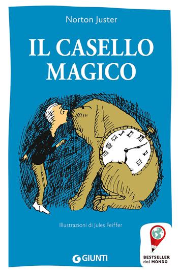 Il casello magico - Norton Juster - Libro Giunti Junior 2015, Bestseller dal mondo | Libraccio.it