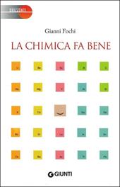 La chimica fa bene