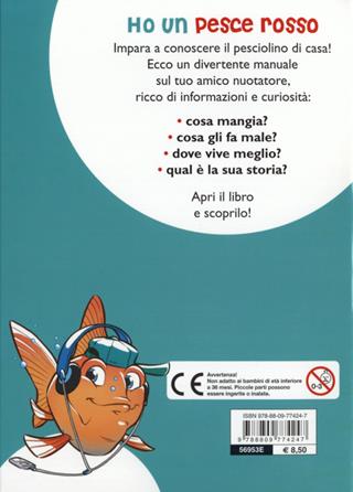 Ho un pesce rosso. Le varietà, l'alimentazione, le cure. Con adesivi - Bruno Tenerezza - Libro Giunti Junior 2012, I miei piccoli amici | Libraccio.it