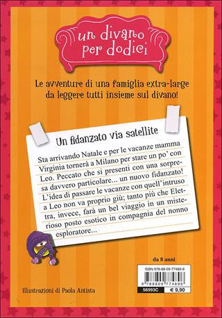 Un fidanzato via satellite. Un divano per dodici - Elisa Puricelli Guerra - Libro Giunti Junior 2012, Un divano per dodici | Libraccio.it