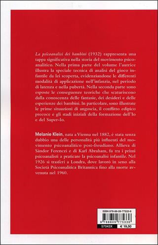 La psicoanalisi dei bambini - Melanie Klein - Libro Giunti Editore 2014, Psicoanalisi e civiltà contemporanea | Libraccio.it