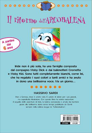 Il ritorno dell'Arcobalena - Massimo Sardi - Libro Giunti Junior 2012, Leggo io | Libraccio.it