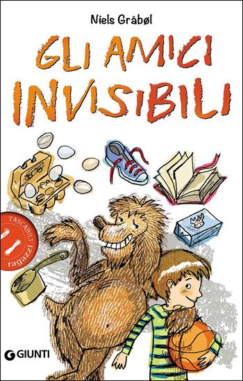 Gli amici invisibili - Niels Graaboel - Libro Giunti Junior 2016, Tascabili ragazzi | Libraccio.it