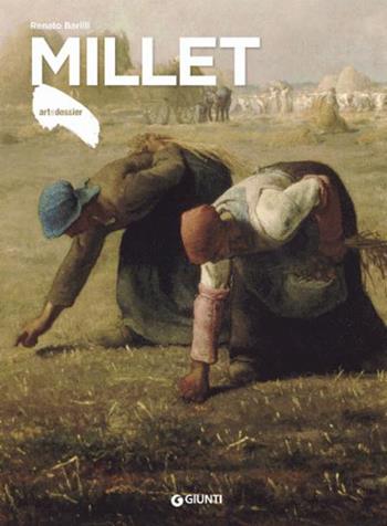 Millet. Ediz. illustrata - Renato Barilli - Libro Giunti Editore 2021, Dossier d'art | Libraccio.it
