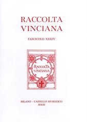 Raccolta vinciana (2011). Vol. 34