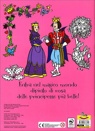 Il superlibro delle principesse da colorare. Ediz. illustrata. Con gadget - Silvia D'Achille, Tony Wolf, Umberto Fizialetti - Libro Dami Editore 2012, Colora i superlibri | Libraccio.it