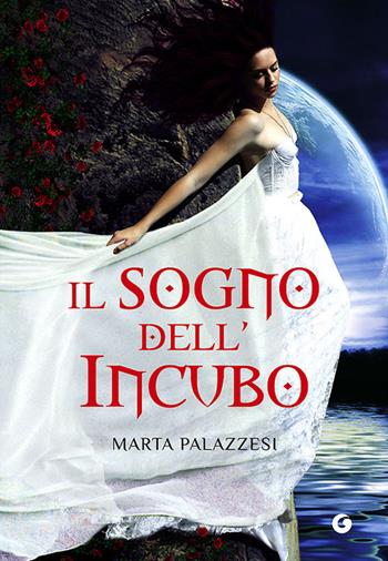Il sogno dell'incubo - Marta Palazzesi - Libro Giunti Editore 2013, Y | Libraccio.it
