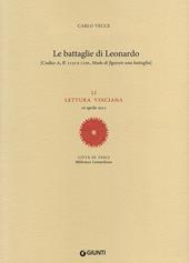 Le battaglie di Leonardo. LI lettura vinciana (16 aprile 2011)